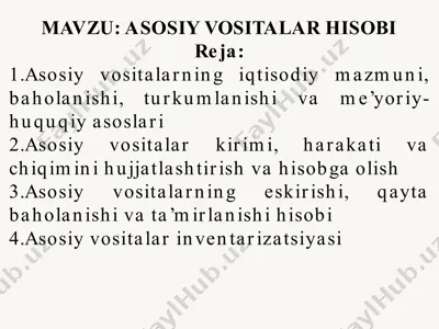 asosiy vositalar hisobi — PPTX