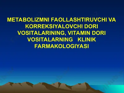 metabolizmni faollashtiruvchi va korreksiyalovchi dori vositalarining, vitamin dori vositalarning klinik farmakologiyasi — PPT