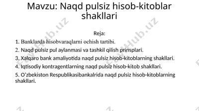 naqd pulsiz hisob-kitoblar shakllari — PPTX