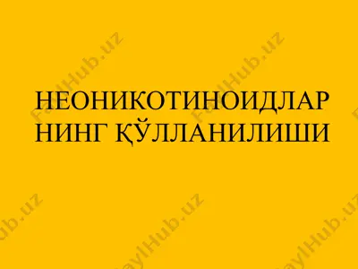 neonikotinoidlar — PPTX