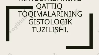 tishning qattiq to'qimalarining gistologik tuzilishi — PPTX
