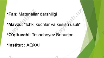 ichki kuchlar va kesish usuli — PPTX