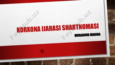 korxona ijarasi shartnomasi — PPTX