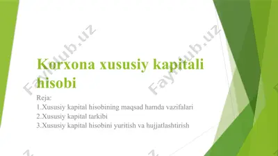 korxona xususiy kapitali hisobi — PPTX