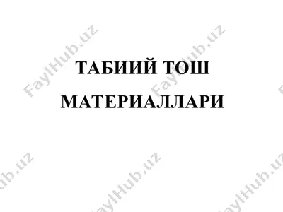 tabiiy tosh materiallari — PPT
