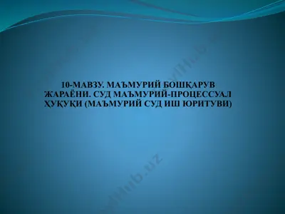 ma'muriy bo'shqaruv jarayoni — PPTX