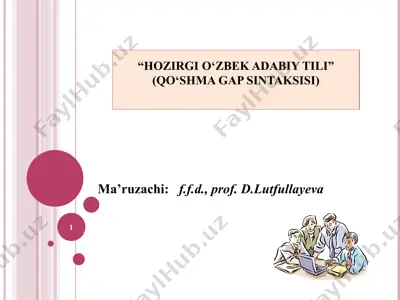 "hozirgi o‘zbek adabiy tili” (qo‘shma gap sintaksisi) — PPT