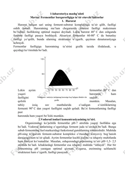 laboratoriyada fermentlar barqarorligiga ta'sir etuvchi faktorlar — DOCX