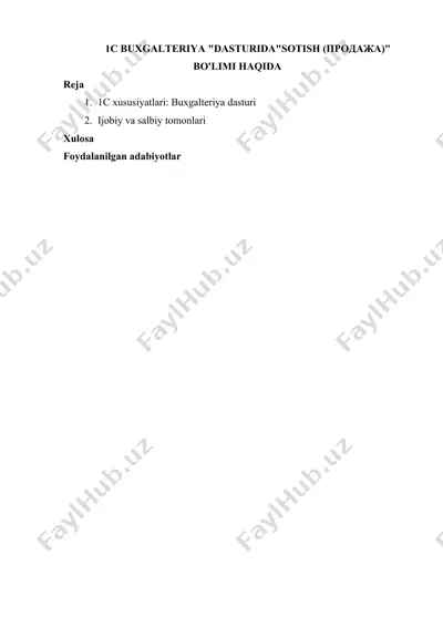 1c buxgalteriya "dasturida"sotish (продажа)" bo'limi — DOCX