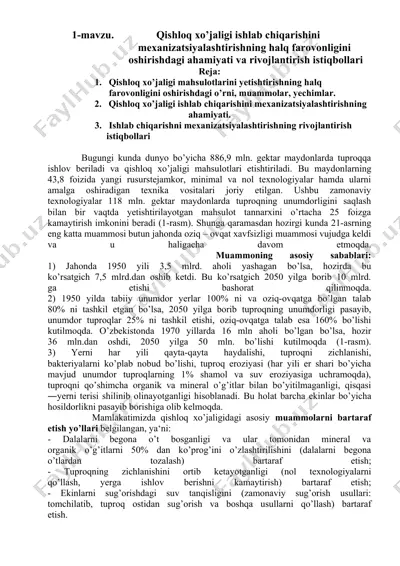 qishloq xo’jaligi ishlab chiqarishini mexanizatsiyalashtirishning halq farovonligini oshirishdagi ahamiyati va rivojlantirish istiqbollari — DOCX