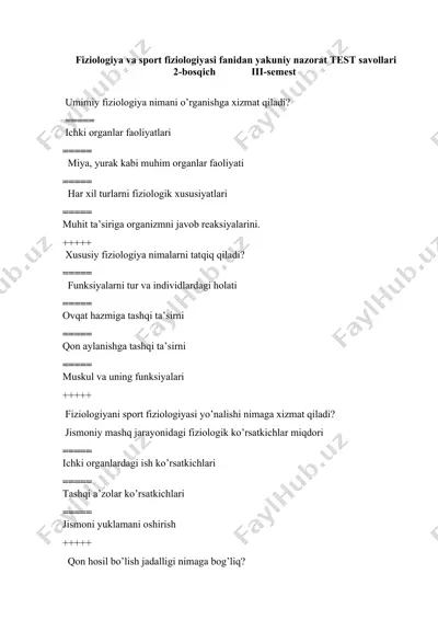 fiziologiya va sport fiziologiyasi fanidan yakuniy nazorat test savollari — DOCX