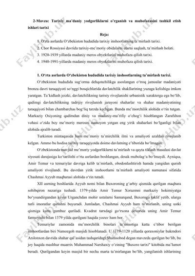 tarixiy ma’daniyat yodgorliklarini o’rganish va muhofazasini tashkil etish ishlari tarixi — DOCX
