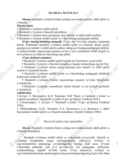 harakatli o'yinlarni bolani yoshiga mos holda tanlash, tahlil qilish va o'tkazish — DOCX