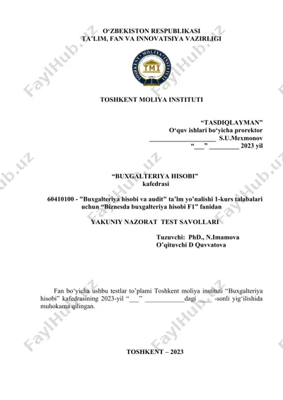 "buхgаltеriya hisobi vа аudit" tа’lm yo’nаlishi 1-kurs talabalari uchun “biznesda buxgalteriya hisobi f1” fanidan — DOCX