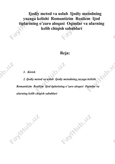 ijodiy metod va uslub  ijodiy metodning yuzaga kelishi  romantizim  realizm  ijod tiplarining o’zaro aloqasi — DOC