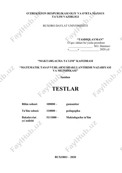 testlar "matematik tasavvurlarni shakllantirish nazariyasi va metodikasi" fanidan — DOCX