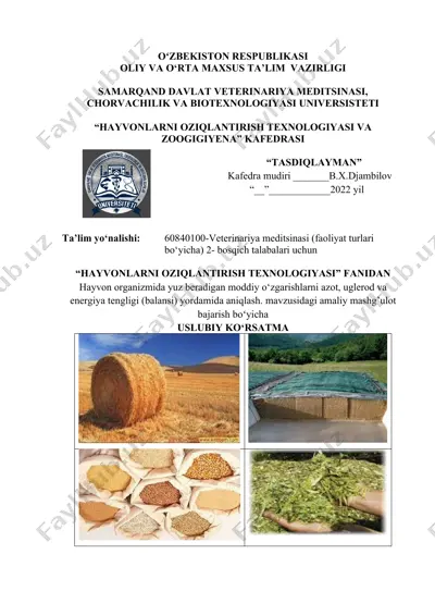 "hayvonlarni oziqlantirish texnologiyasi va zoogigiyena" — DOCX