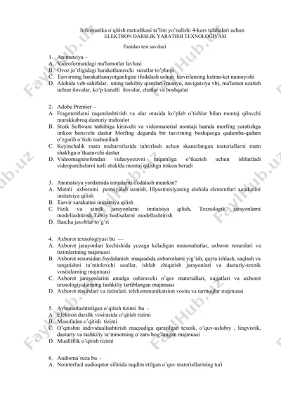 informatika o`qitish metodikasi ta’lim yo’nalishi 4-kurs talabalari uchun elektron darslik yaratish texnologiyasi fanidan test savolari — DOCX