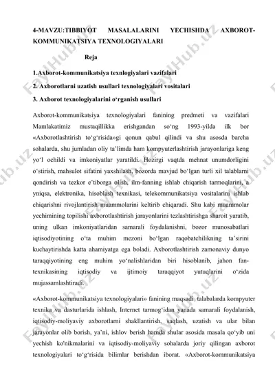 tibbiyot masalalarini yechishda axborot-kommunikatsiya texnologiyalari — DOCX