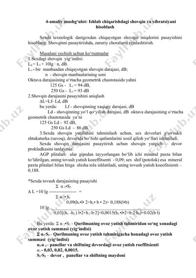 amaliy mashg‘ulot: ishlab chiqarishdagi shovqin va vibratsiyani hisoblash — DOCX