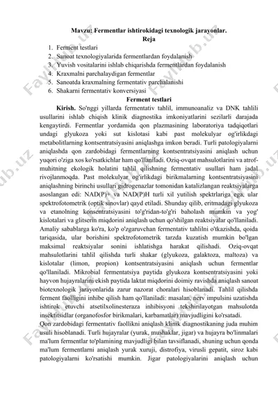 fermentlar ishtirokidagi texnologik jarayonlar — DOCX