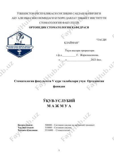 stomatologiya fakulteti v kurs talabalari uchun ortodontriya fanidan o'quv-uslubiy ma'ruza — DOCX