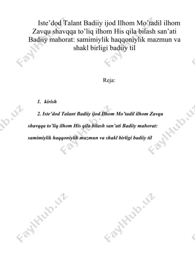 iste`dod talant badiiy ijod ilhom mo`tadil ilhom zavqu shavqqa to`liq ilhom his qila bilish san`ati — DOC