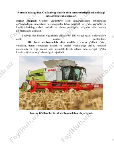 g'alla yig'ishtirib olish samaradorligini oshirishda innovatsion texnologiyalar — DOCX