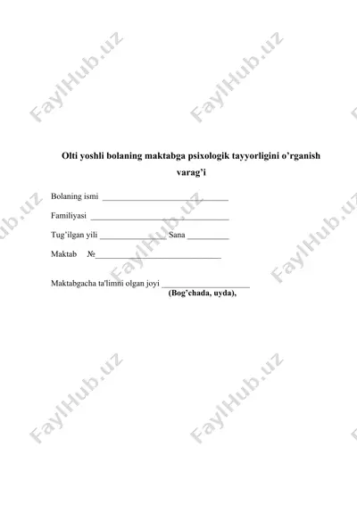 olti yoshli bolaning maktabga psixologik tayyorligini o’rganish varag’i — DOCX