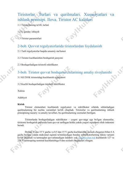 tiristorlar. turlari va qurilmalari. xususiyatlari va ishlash printsipi. ilova. tiristor ac kalitlari — DOCX