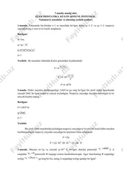 elektrostatika. kulon qonuni. potensial. namunaviy masalalar va ularning yechish usullari — DOCX