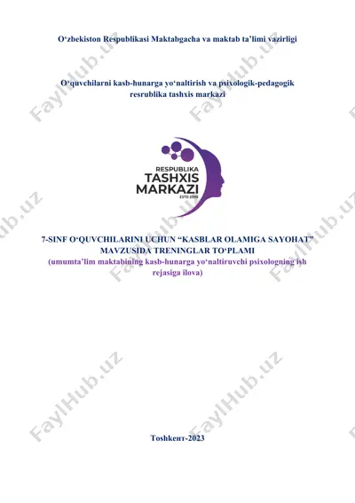 "kasblar olamiga sayohat" treninglar to‘plami — DOCX