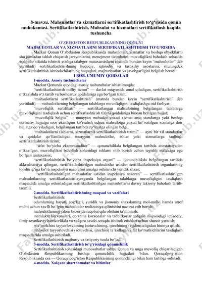 mahsulotlar va xizmatlarni sertifikatlashtirish to‘g‘risida qonun muhokamasi — DOCX