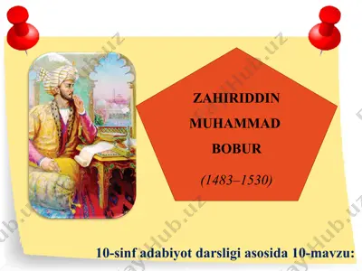zahiriddin muhammad bobur 10 - sinf — PPT