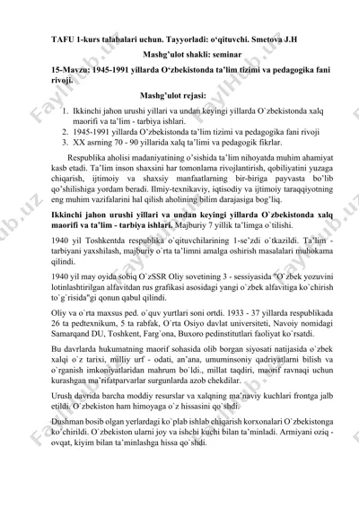 1945-1991 yillarda o‘zbekistonda ta’lim tizimi va pedagogika fani rivoji — DOCX