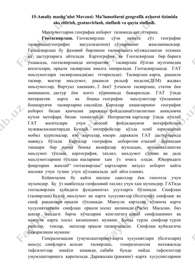 ma’lumotlarni geografik axborot tizimida aks ettirish, geotasvirlash, sinflash va qayta sinflash — DOCX