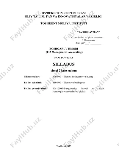 boshqaruv hisobi (f-2 management accounting) fanidan o‘tiladigan mavzular va ular bo‘yicha mashg’ulot turlariga ajratilgan soatlar hajmining taqsimoti — DOCX