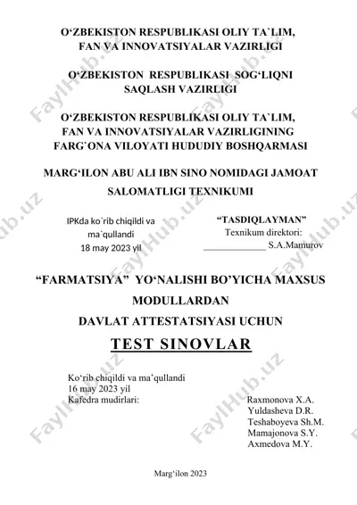"farmatsiya yo‘nalishi bo‘yicha maxsus modullardan davlat attestatsiyasi uchun test sinovlar" — DOCX
