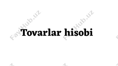 tovarlar hisobi — PPTX