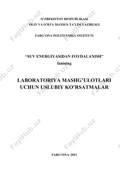 laboratoriya mashg'ulotlari uchun uslubiy ko'rsatmalar — DOCX