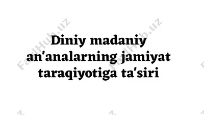 diniy madaniyat va ijtimoiy taraqqiyot — PPTX