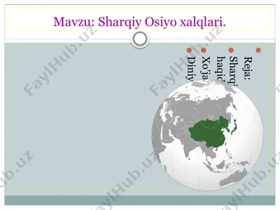 sharqiy osiyo xalqlari — PPTX