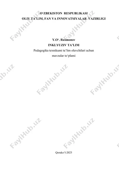 inklyuziv ta’lim. pedagogika texnikumi ta’lim oluvchilari uchun mavzular to‘plami — DOCX
