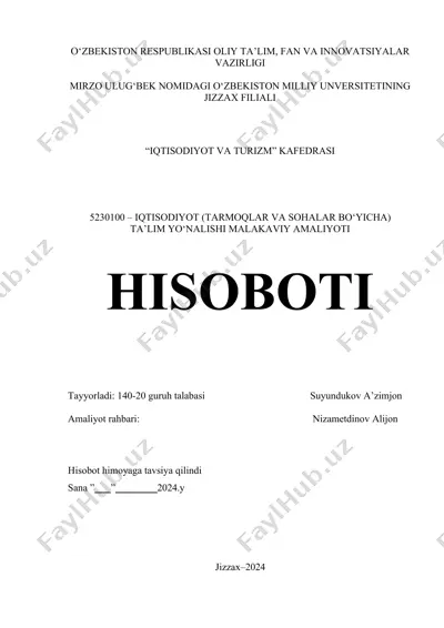 "5230100 – iqtisodiyot (tarmoqlar va sohalar bo‘yicha) ta’lim yo‘nalishi malakaviy amaliyoti" — DOCX
