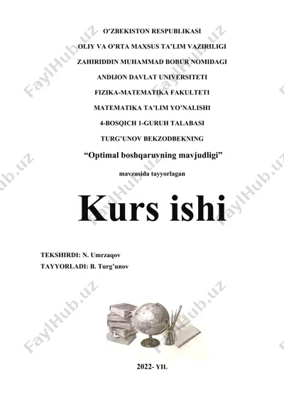 kurs ishi "optimal boshqaruvning mavjudligi" mavzusida — DOCX