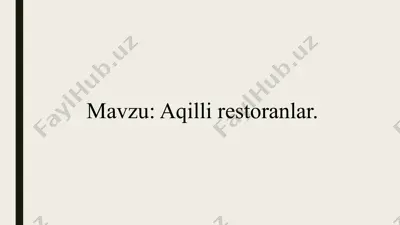 aqilli restoranlar — PPTX