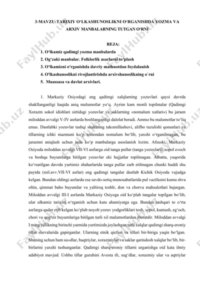 tarixiy oʻlkashunoslikni o‘rganishda yozma va arxiv manbalarning tutgan o‘rni — DOCX