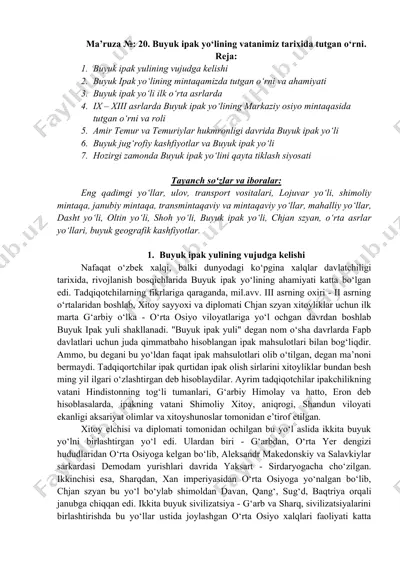 buyuk ipak yo‘lining vatanimiz tarixida tutgan o‘rni — DOCX