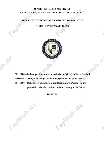 buhgalteriya hisobi va audit (tarmoqlar bo‘yicha) ta’lim yo‘nalishi talabalari uchun tanishuv amaliyoti — DOCX