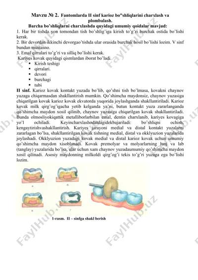 fantomlarda ii sinf karioz bo‟shliqlarini charxlash va plombalash — DOCX